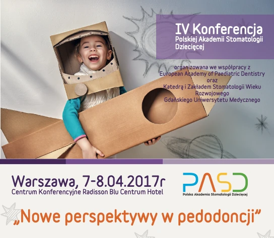 IV Konferencja PASD – Nowe perspektywy w pedodoncji