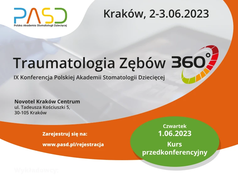 IX Konferencja PASD – Traumatologia 360.