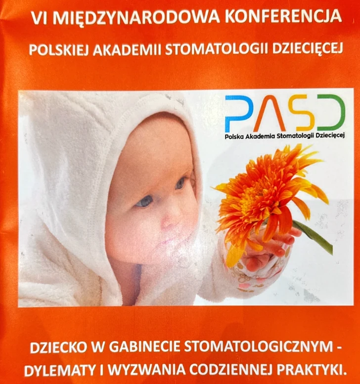 VI Konferencja PASD – Dziecko w gabinecie stomatologicznym- dylematy i wyzwania codziennej praktyki
